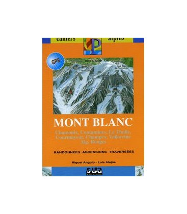 SUA EDITIONS-MONT BLANC (LIBRO + MAPA) – CAHIERS ALPINS