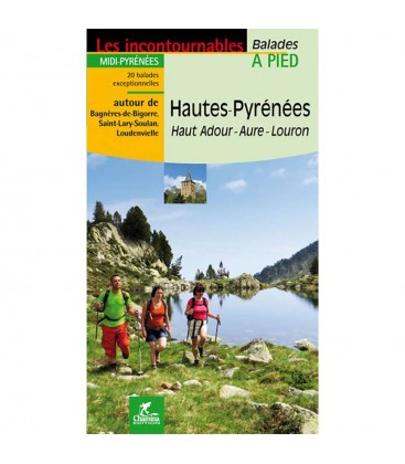 GUIDE HAUTES-PYRENEES HAUT ADOUR AURE LOURON