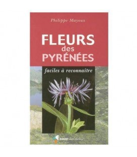 FLEURS DES PYRENEES FACILES A RECONNAITRE