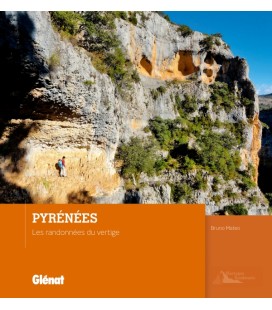 PYRENEES : LES RANDONNEES DU VERTIGE